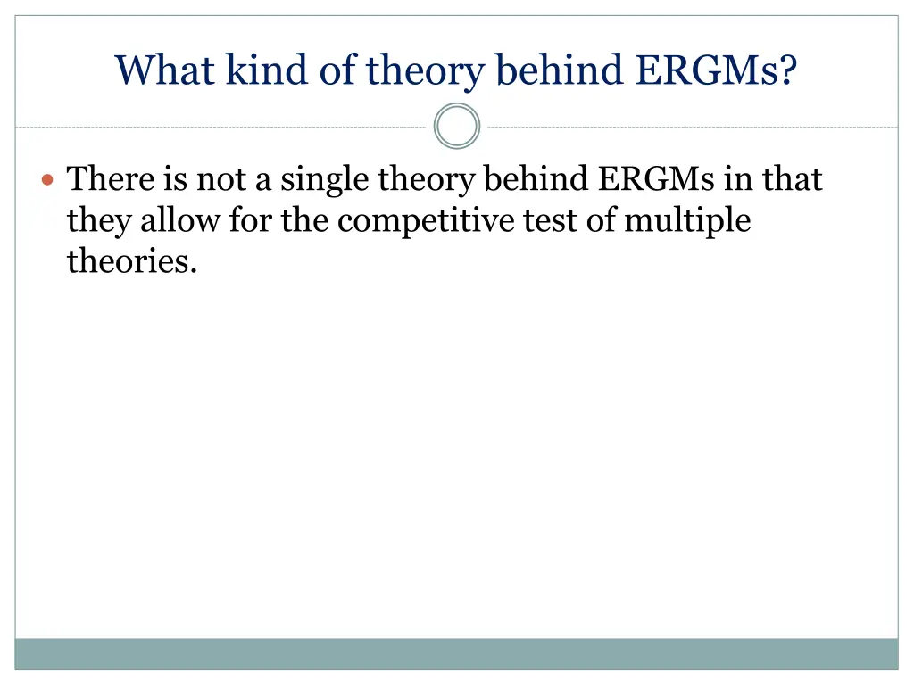 what kind of theory behind ergms