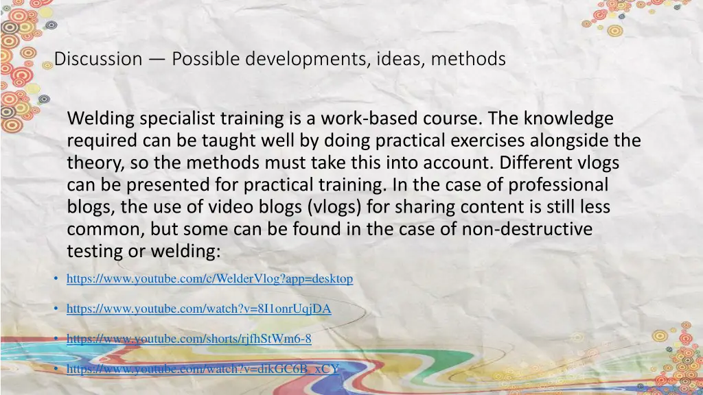 discussion possible developments ideas methods 4