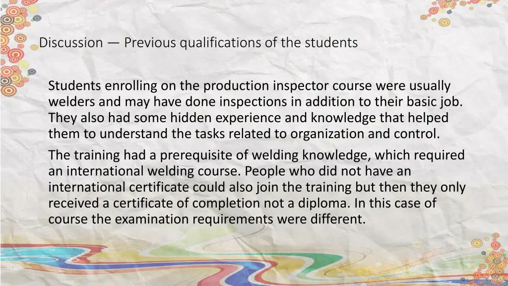 discussion previous qualifications of the students