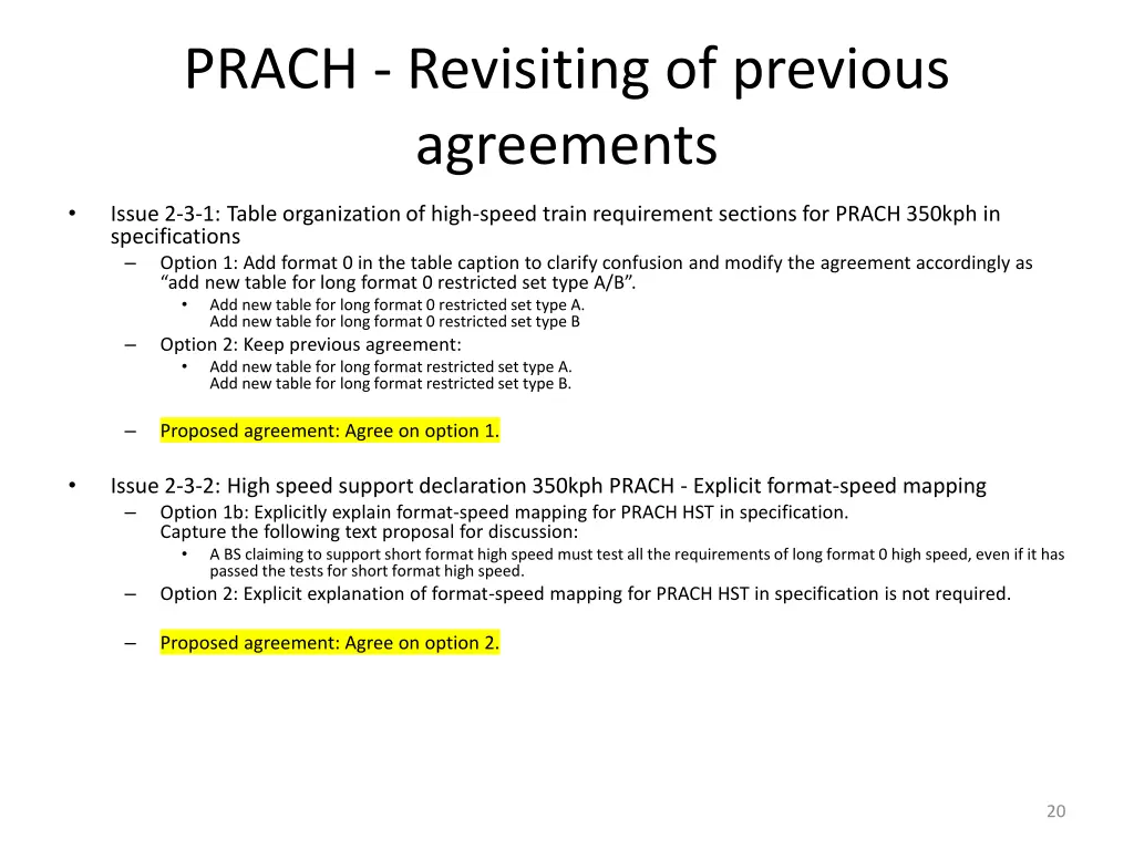 prach revisiting of previous agreements