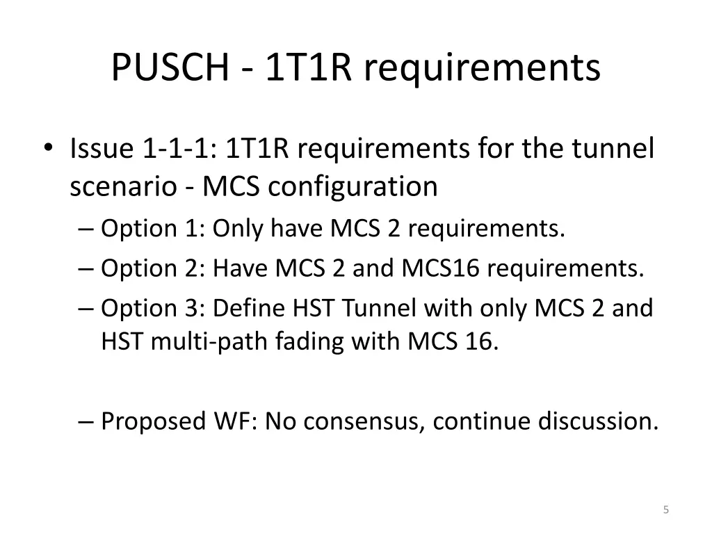 pusch 1t1r requirements