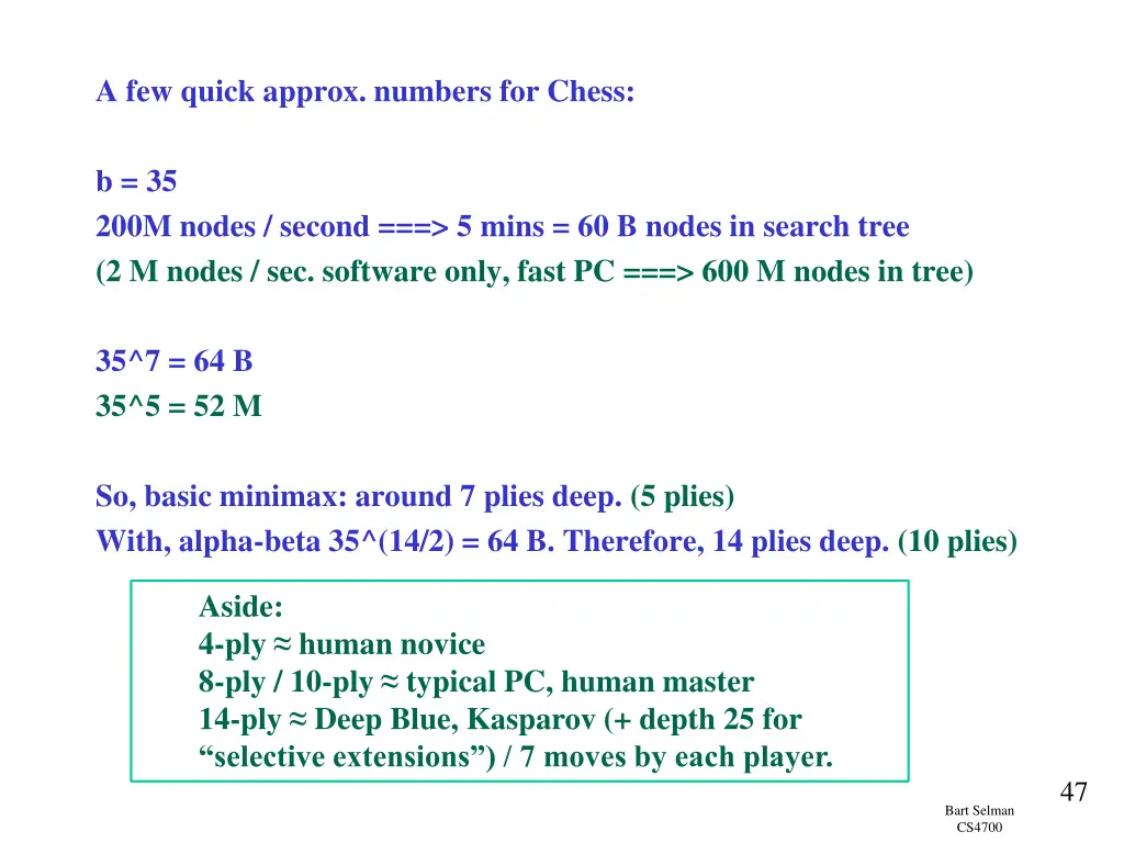 a few quick approx numbers for chess