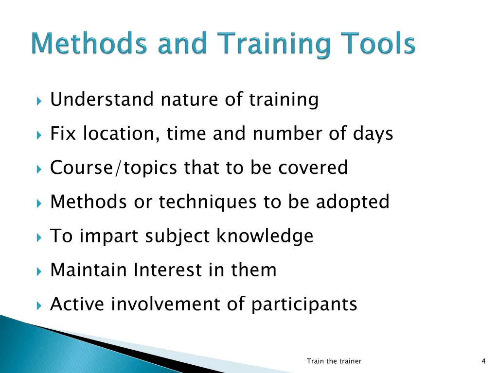 understand nature of training fix location time