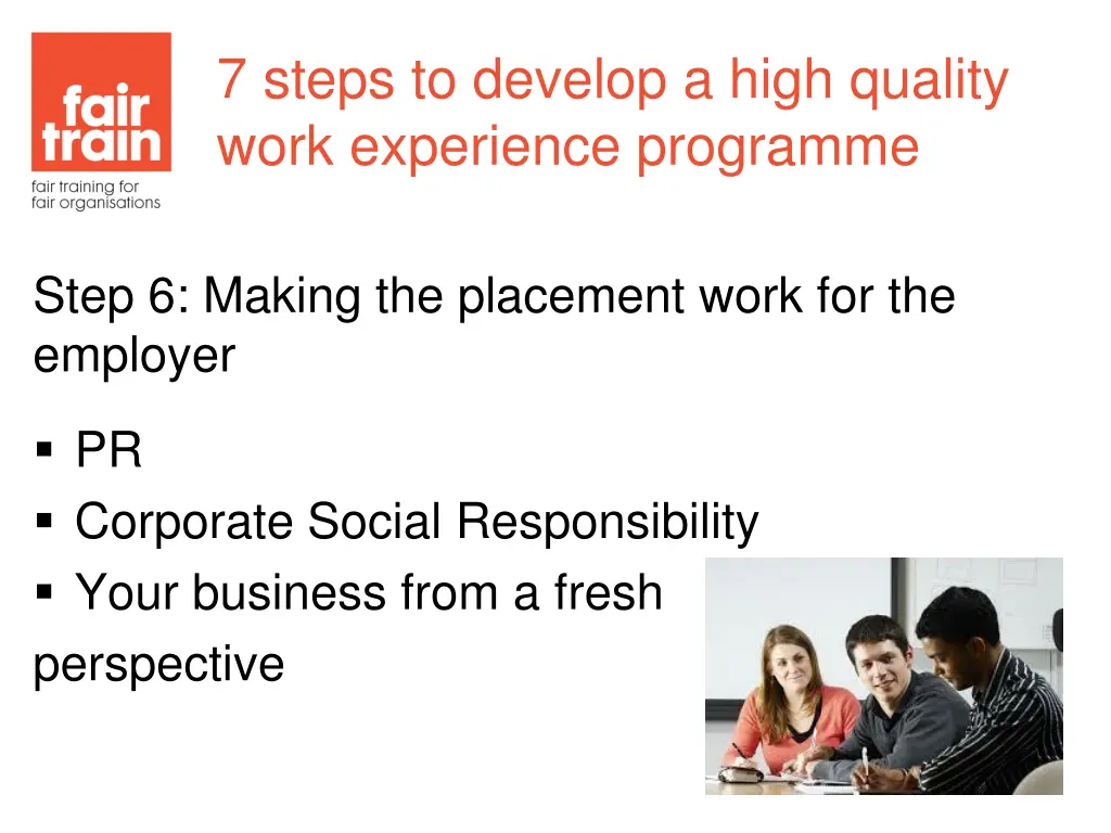 7 steps to develop a high quality work experience 7