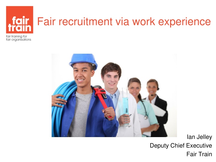 fair recruitment via work experience