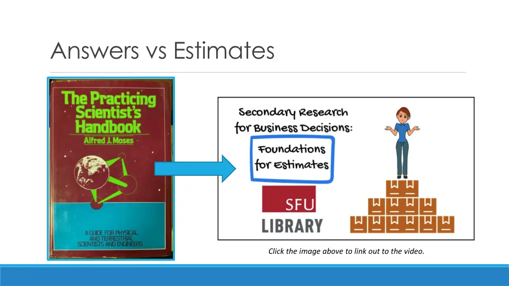 answers vs estimates