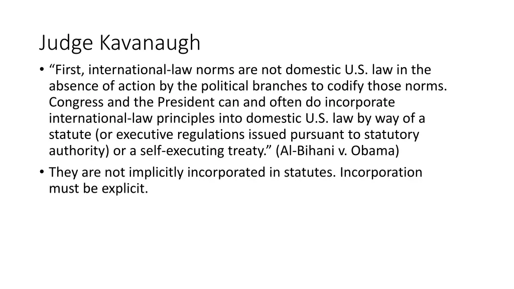 judge kavanaugh first international law norms