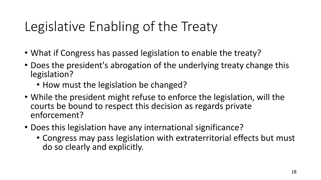 legislative enabling of the treaty