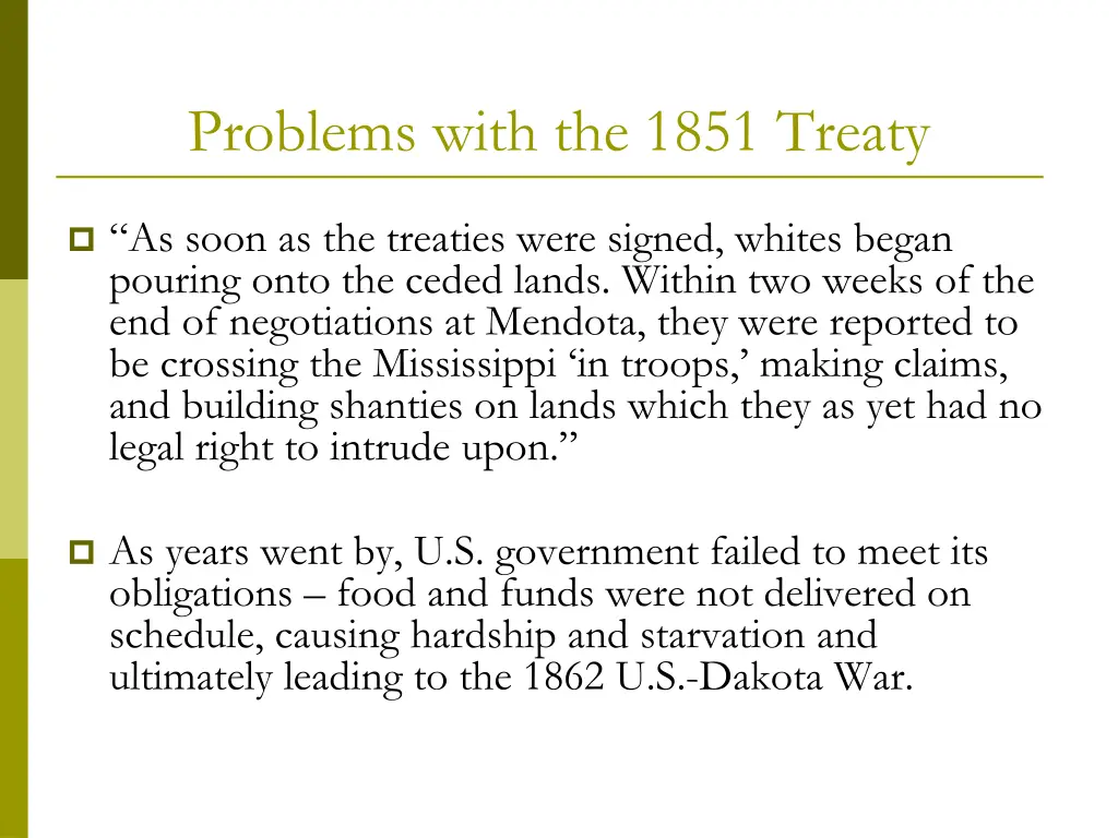 problems with the 1851 treaty 1