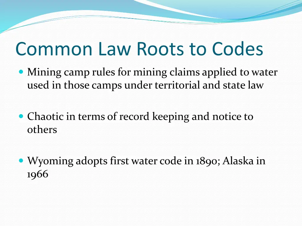 common law roots to codes