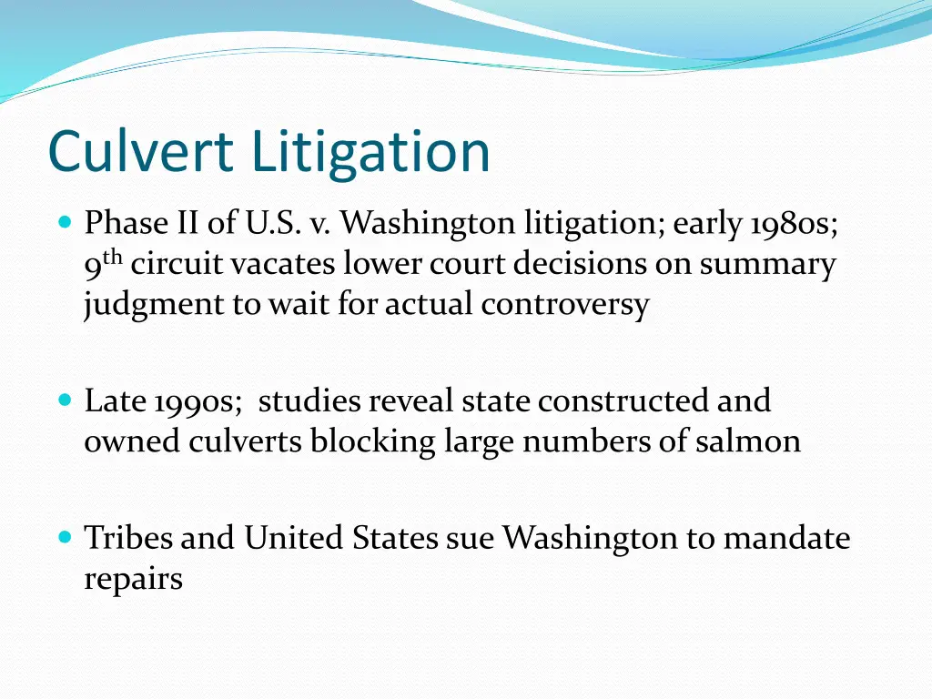 culvert litigation