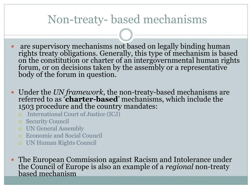 non treaty based mechanisms