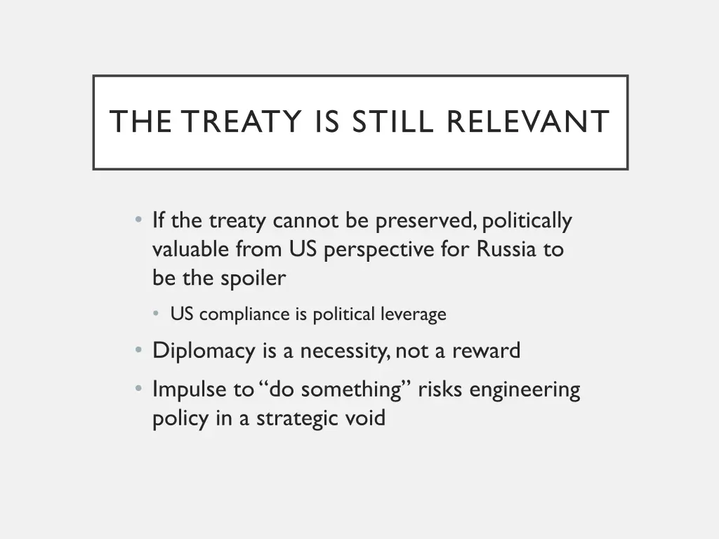 the treaty is still relevant