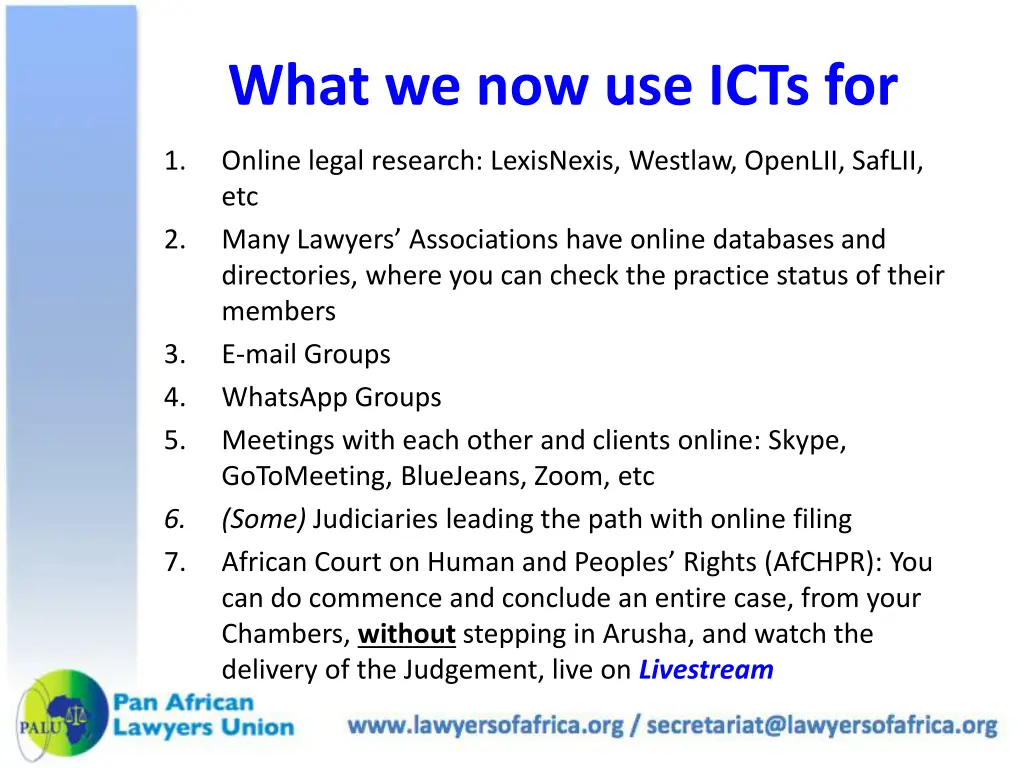 what we now use icts for