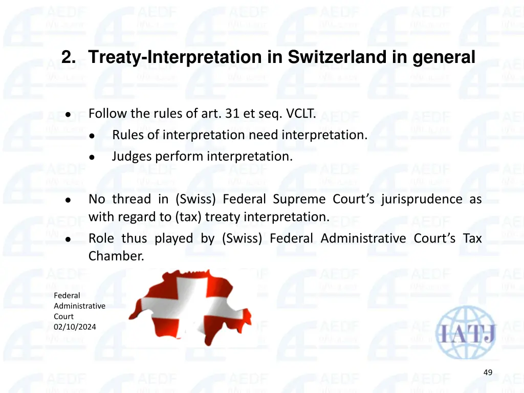 2 treaty interpretation in switzerland in general