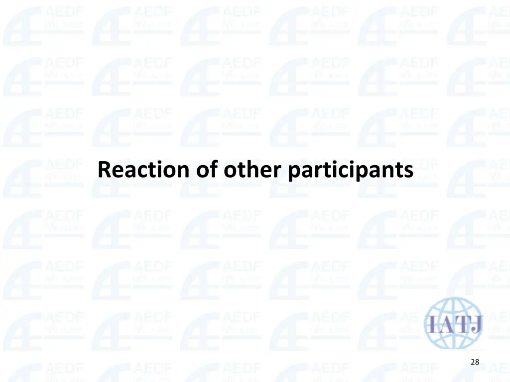 reaction of other participants