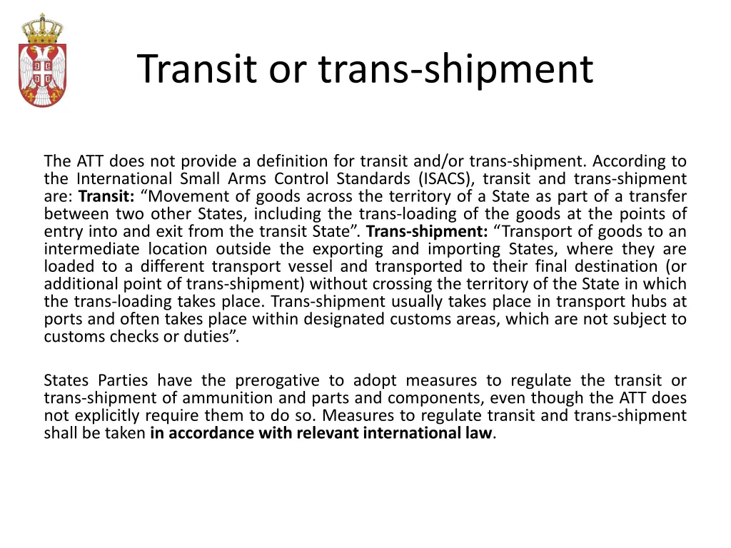 transit or trans shipment