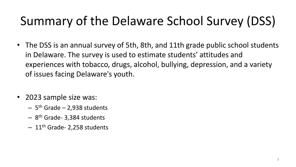 summary of the delaware school survey dss