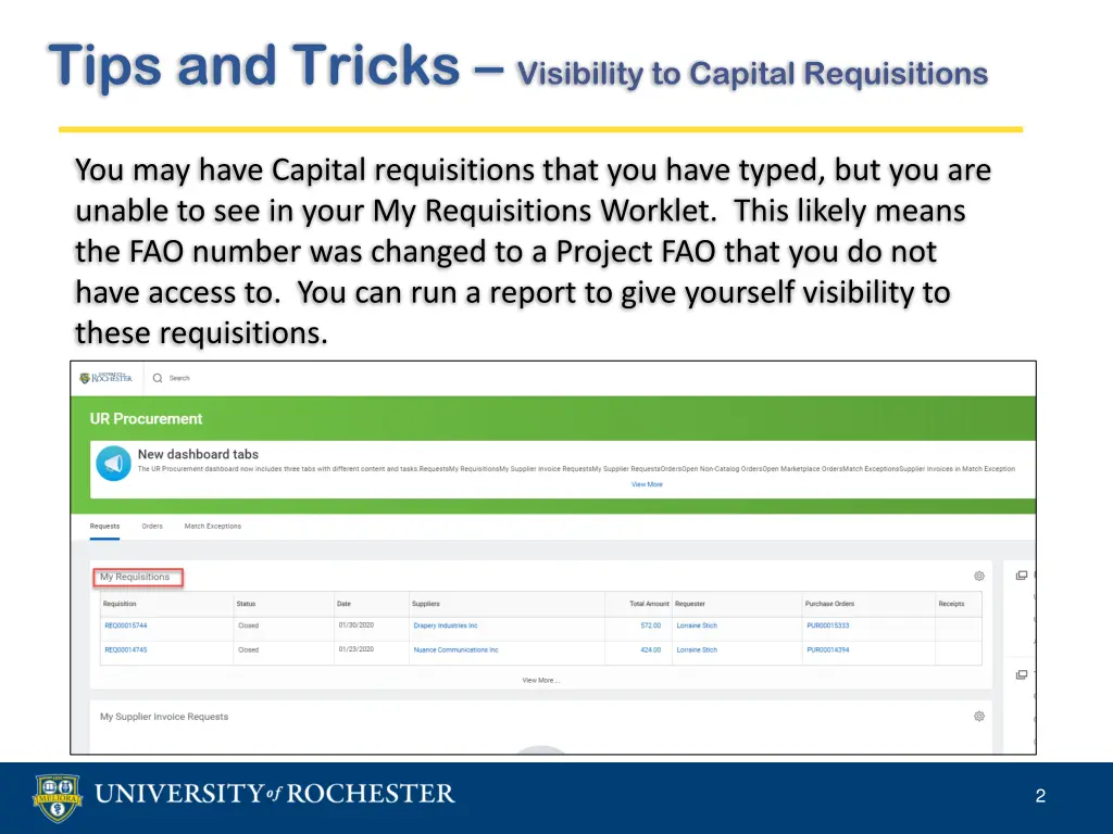 tips and tricks visibility to capital requisitions