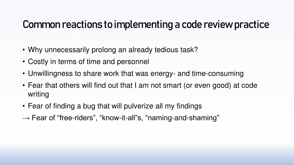 common reactions to implementing a code review