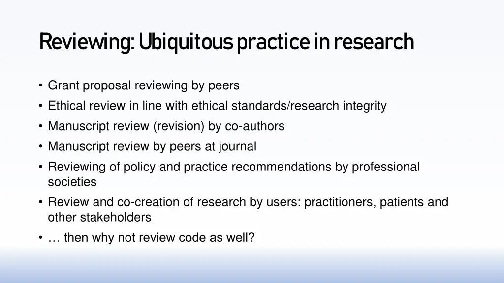 reviewing ubiquitous practice in research