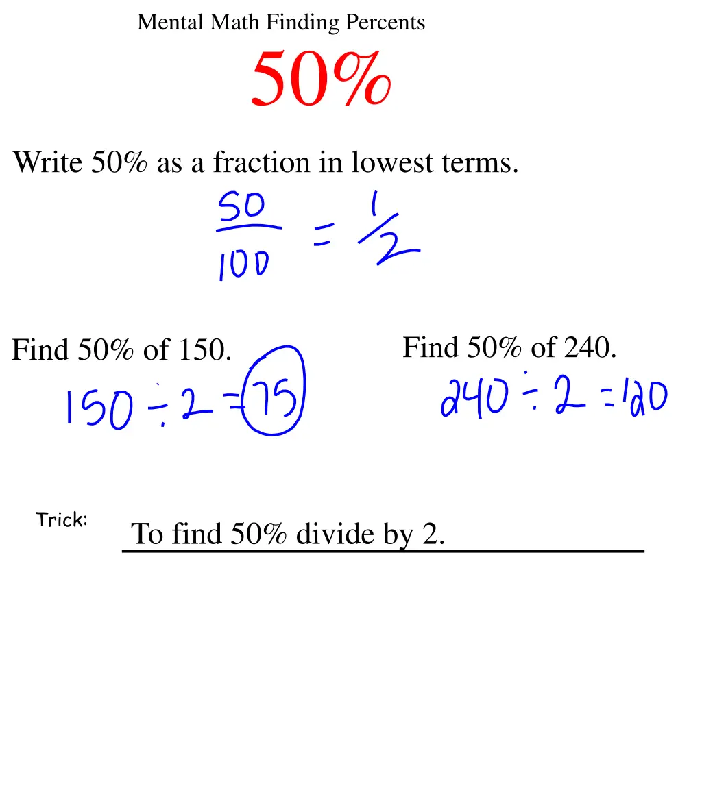 mental math finding percents 50