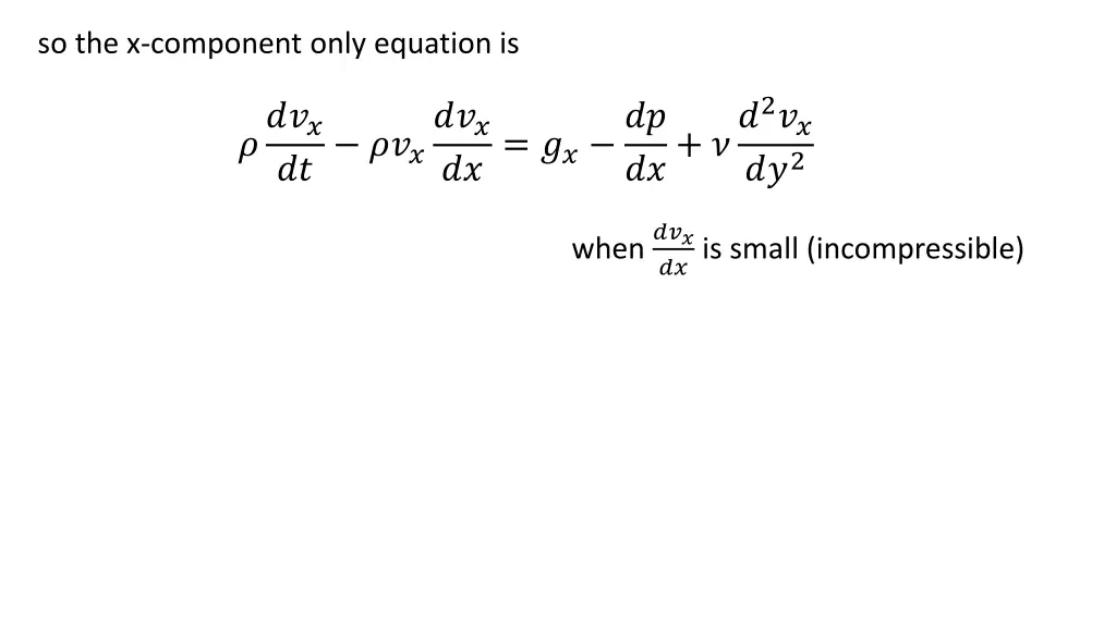 so the x component only equation is