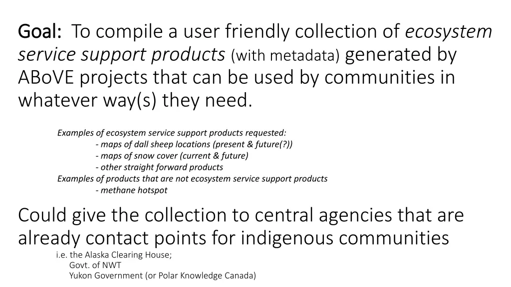 goal goal to compile a user friendly collection