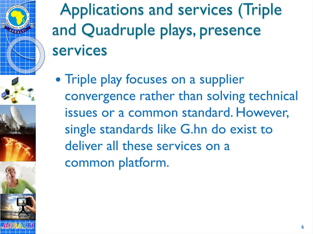 applications and services triple and quadruple 1