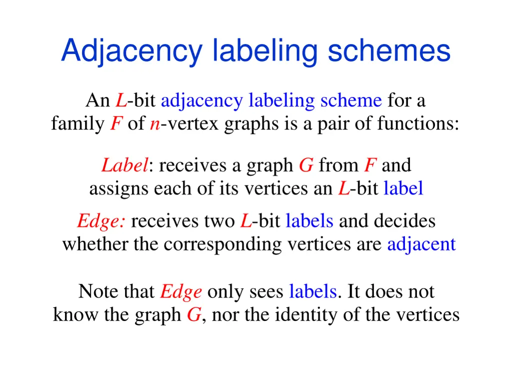 adjacency labeling schemes