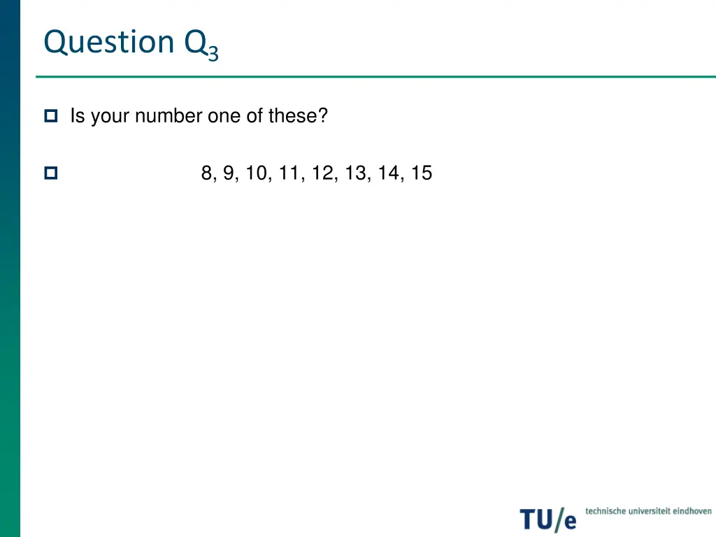 question q 3