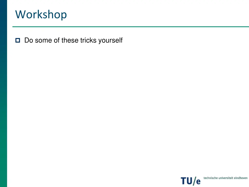 workshop