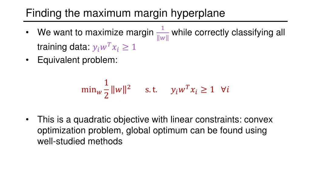 finding the maximum margin hyperplane 1