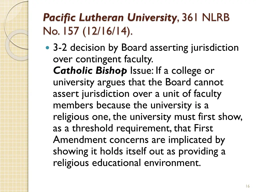 pacific lutheran university 361 nlrb