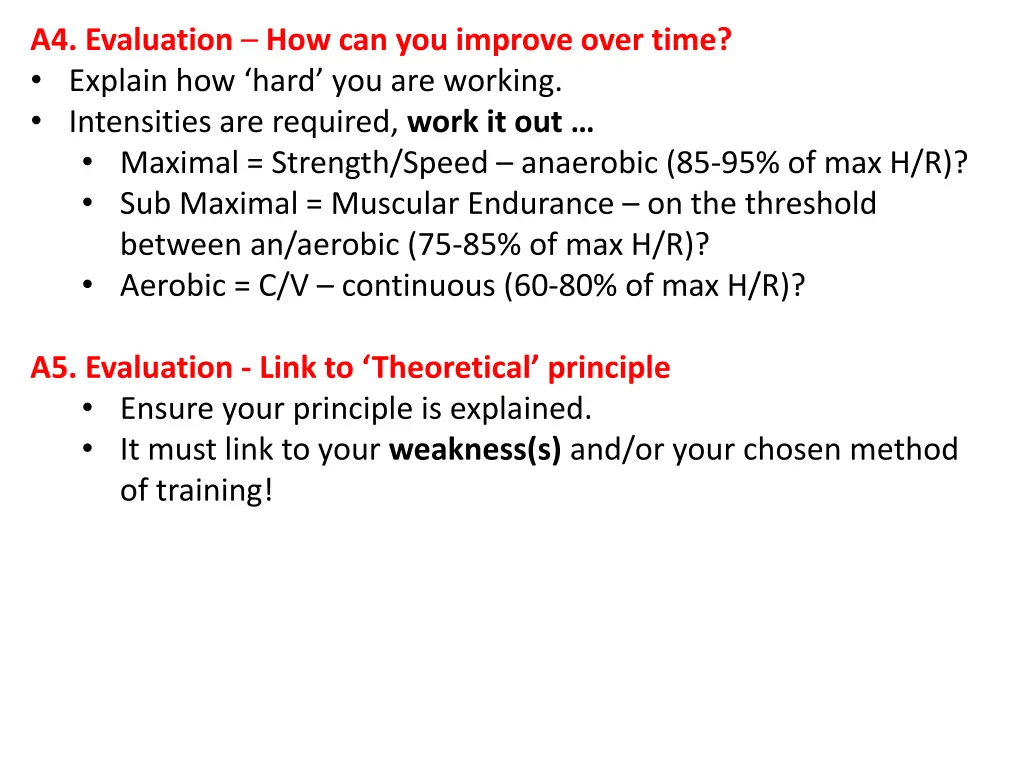 a4 evaluation how can you improve over time