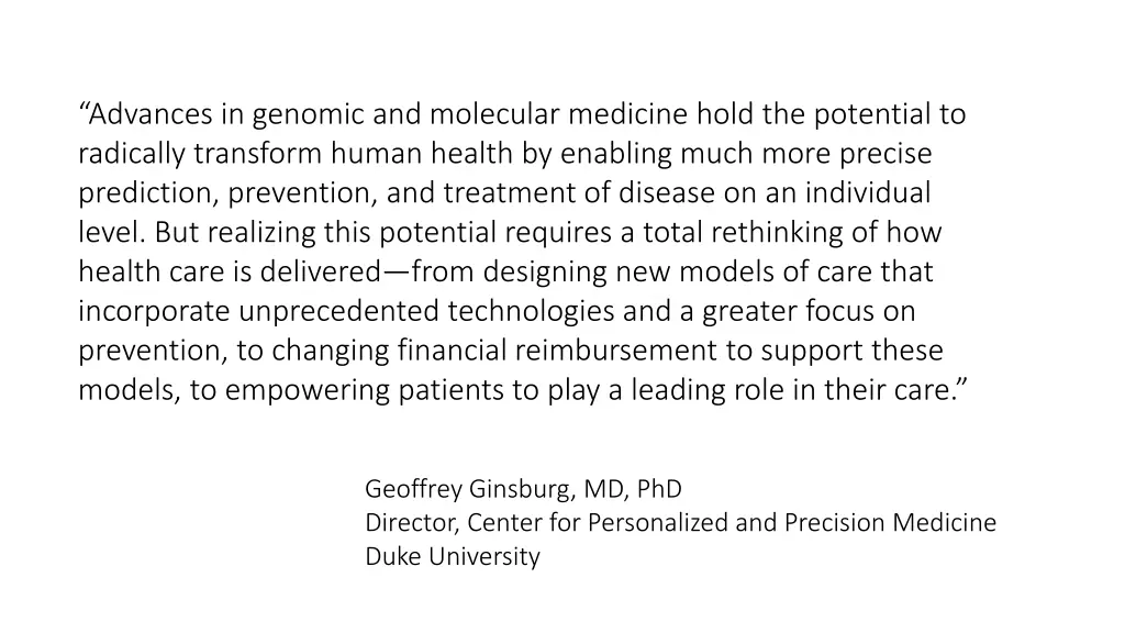 advances in genomic and molecular medicine hold