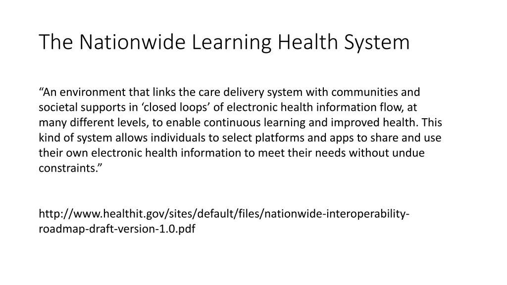 the nationwide learning health system