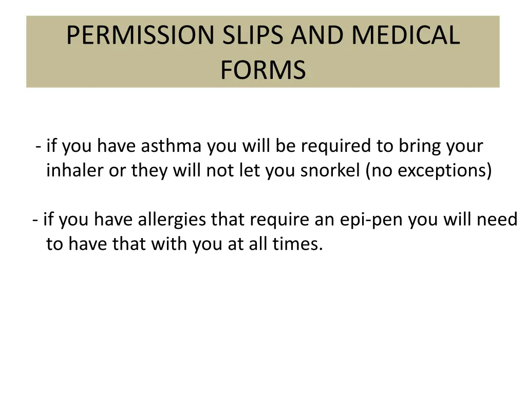 permission slips and medical forms