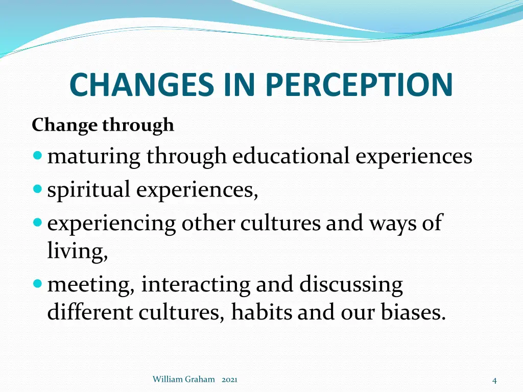 changes in perception