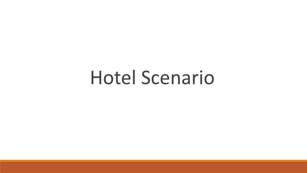 hotel scenario