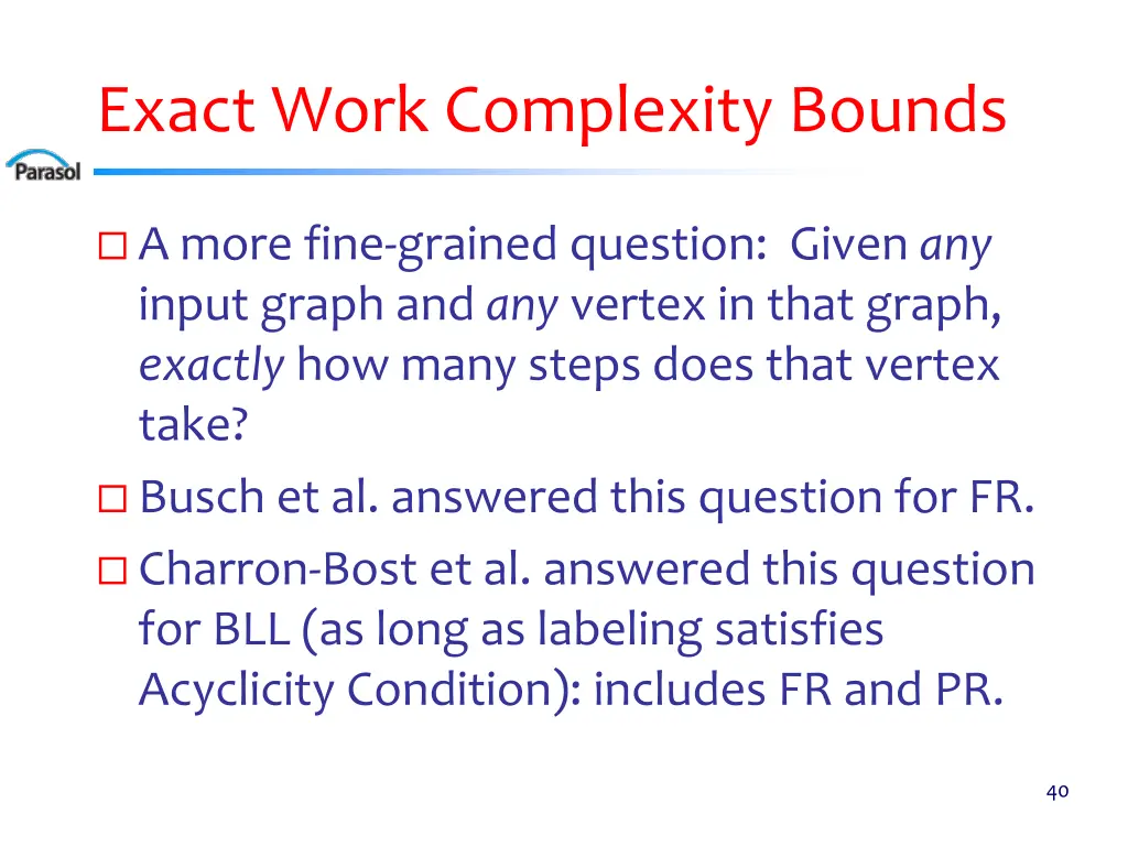 exact work complexity bounds