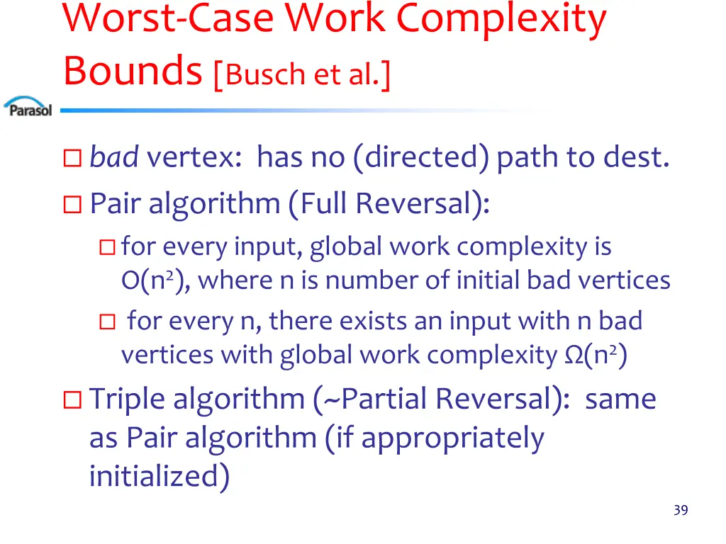 worst case work complexity bounds busch et al