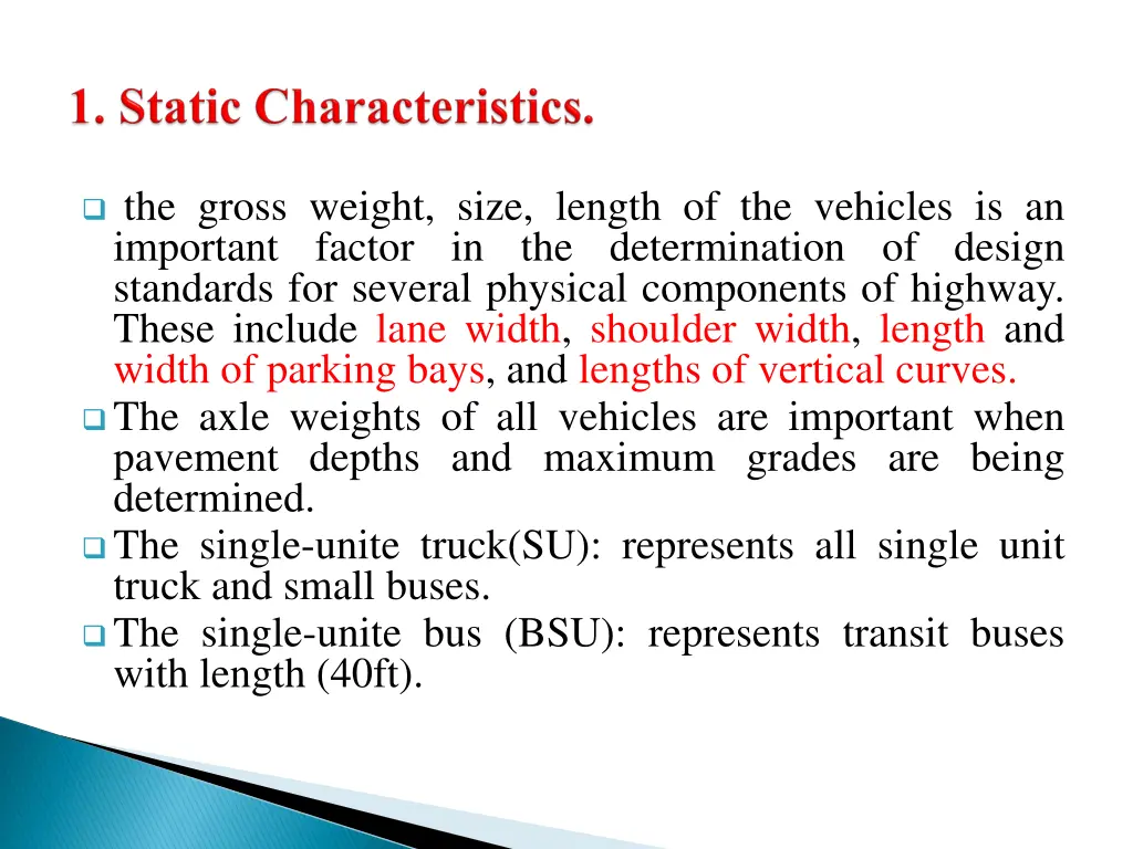 the gross weight size length of the vehicles