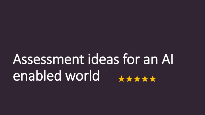 assessment ideas for an ai assessment ideas