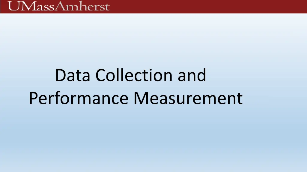 data collection and performance measurement