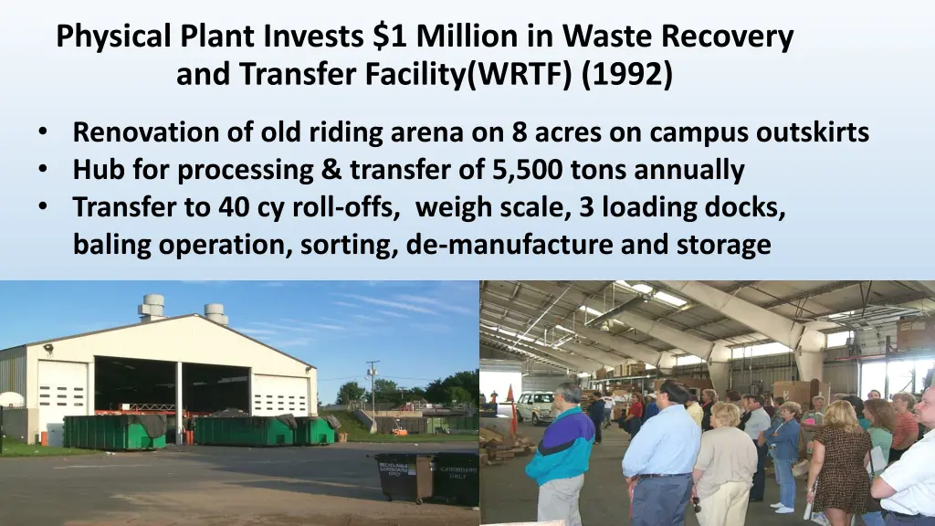 physical plant invests 1 million in waste