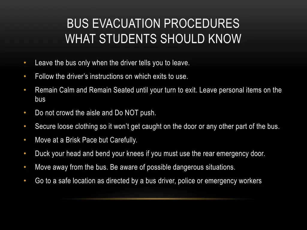 bus evacuation procedures what students should