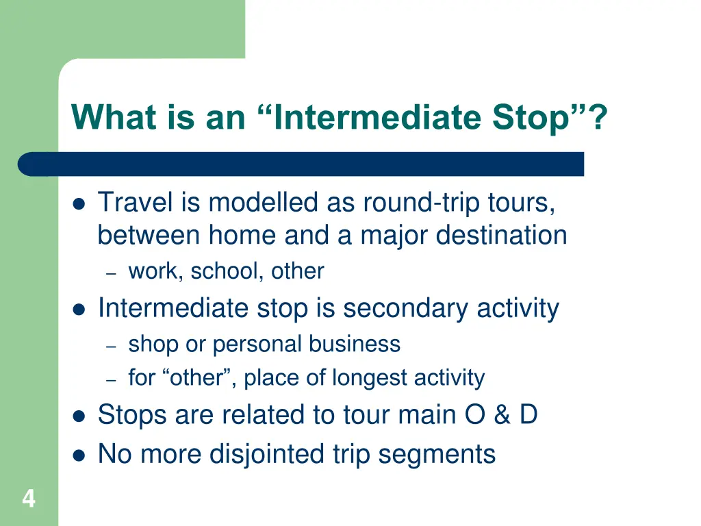 what is an intermediate stop