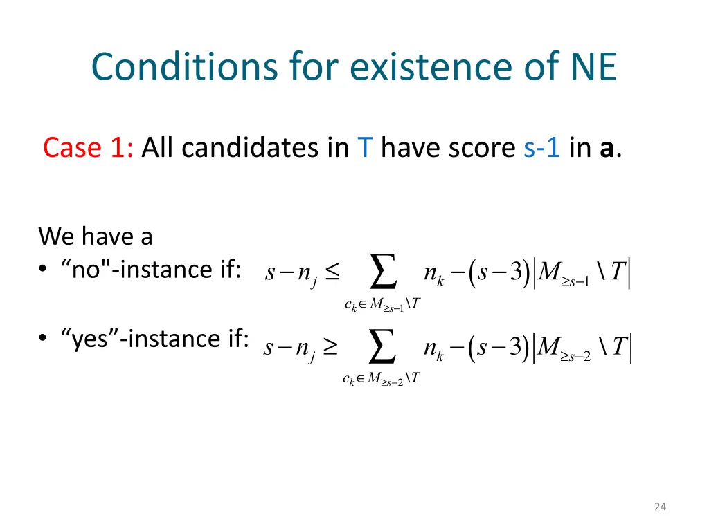 conditions for existence of ne 4