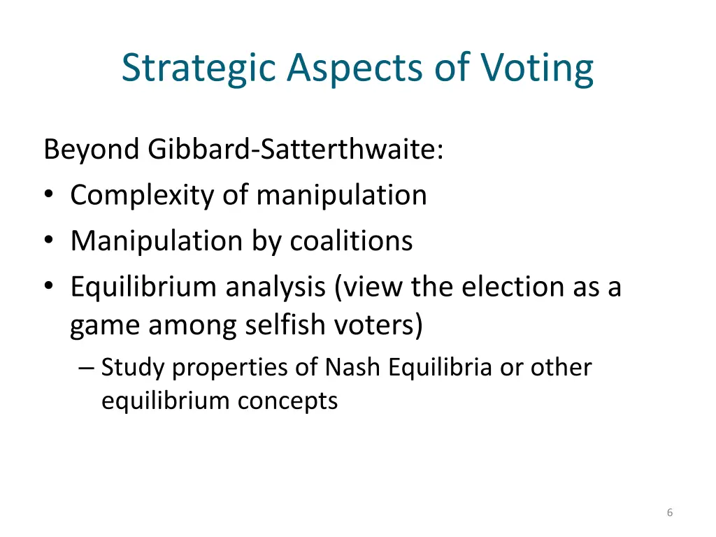 strategic aspects of voting 1